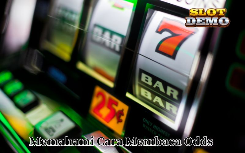 Memahami Cara Membaca Odds