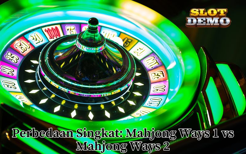 Perbedaan Singkat_ Mahjong Ways 1 vs Mahjong Ways 2